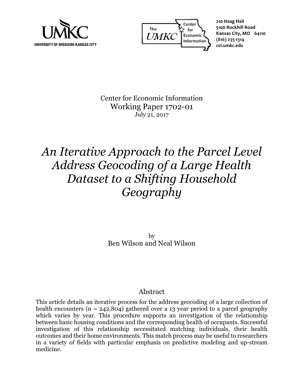 An Iterative Approach to the Parcel Level Address Geocoding of a Large Health Dataset to a Shifting Household Geography