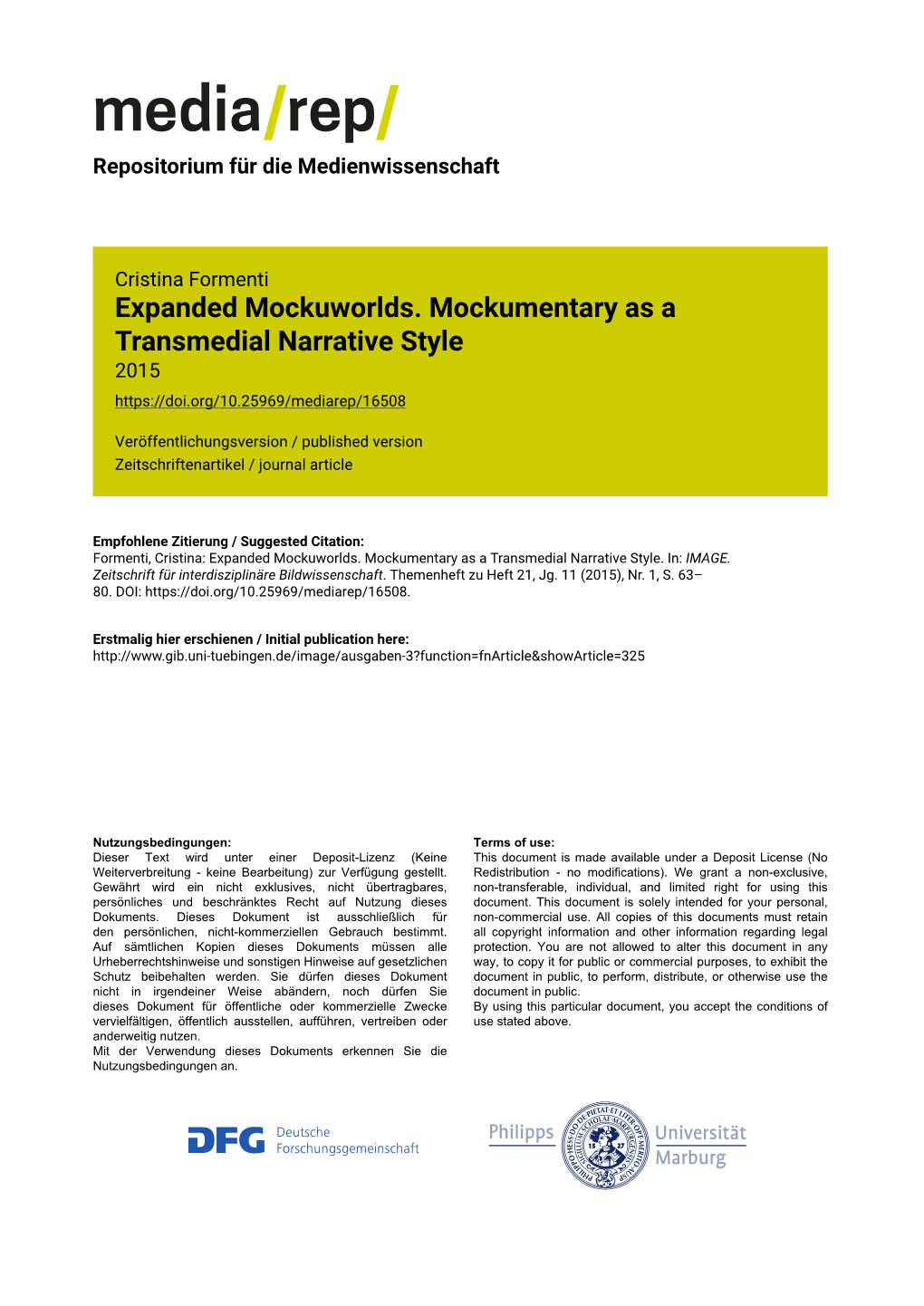 Expanded Mockuworlds. Mockumentary As a Transmedial Narrative Style 2015