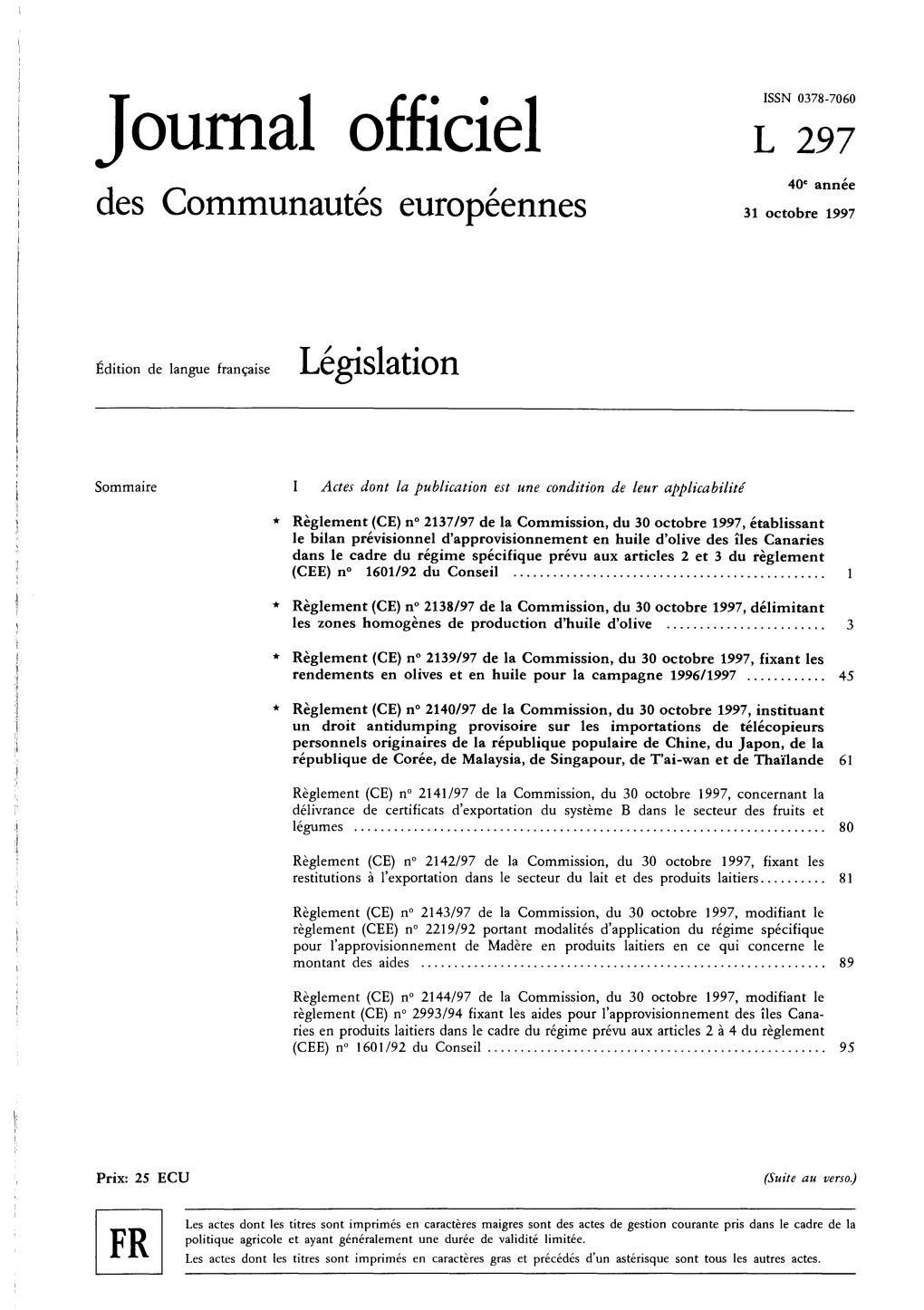 Journal Officiel L 297 40E Annee Des Communautés Européennes 31 Octobre 1997