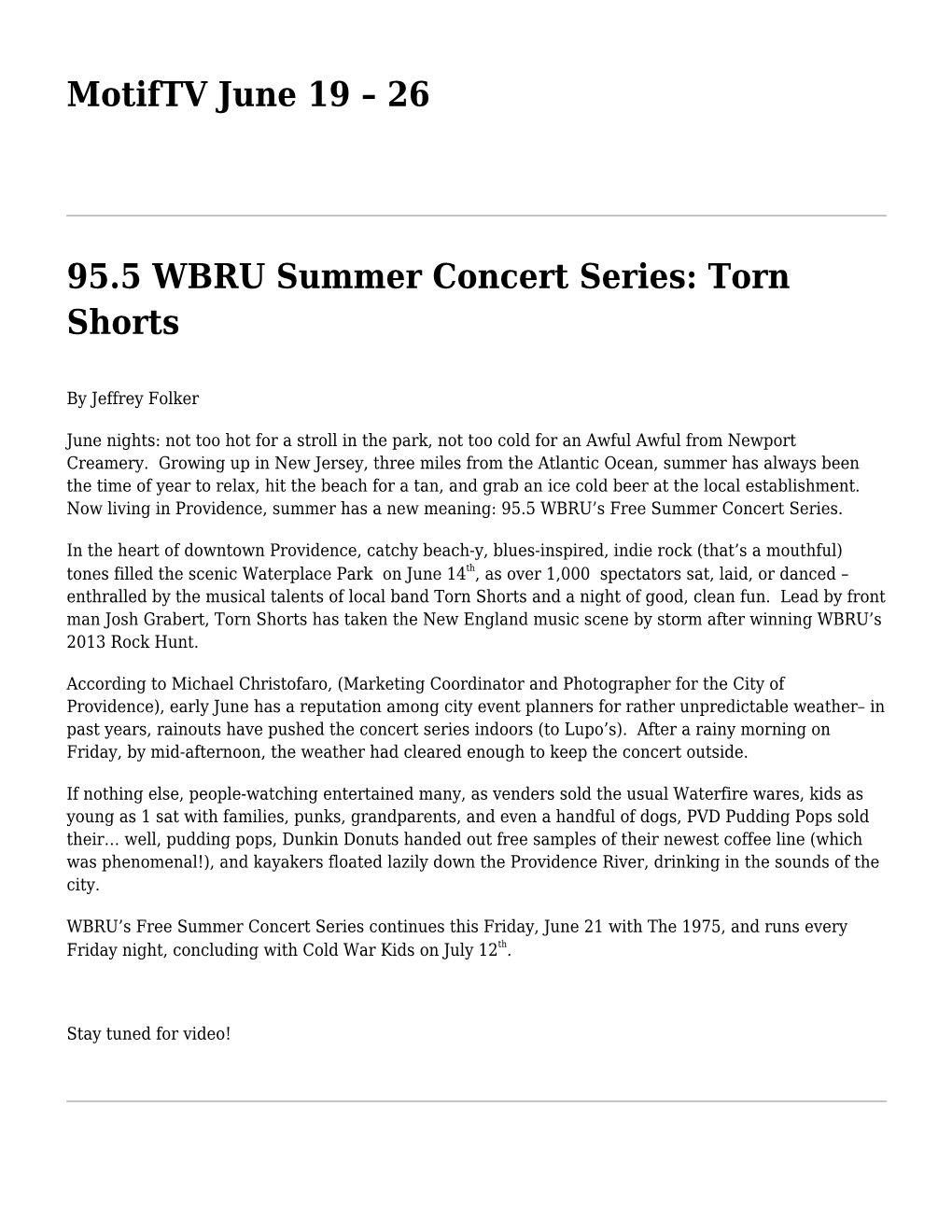 Motiftv June 19 – 26 95.5 WBRU Summer Concert Series: Torn Shorts