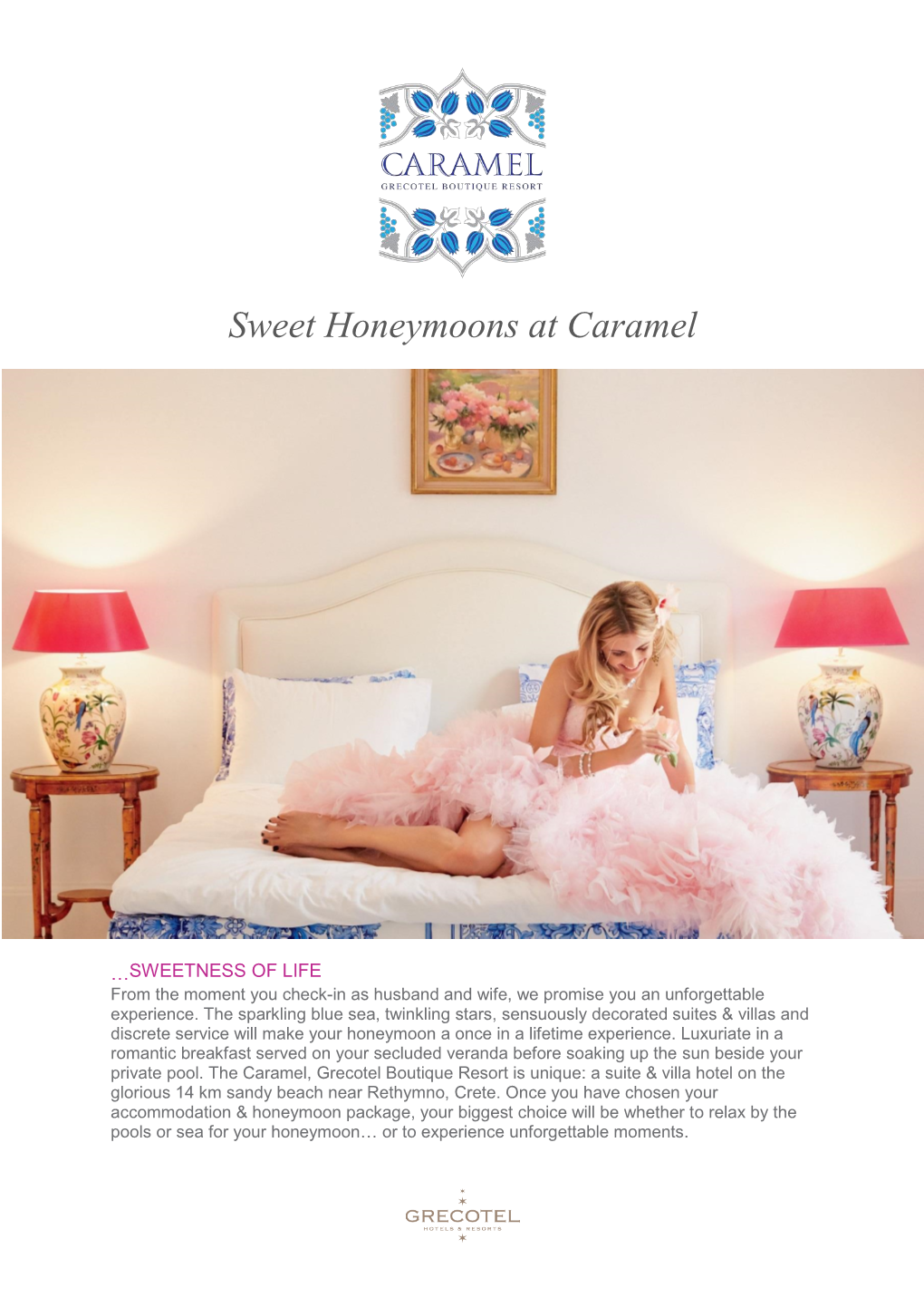 Sweet Honeymoons at Caramel