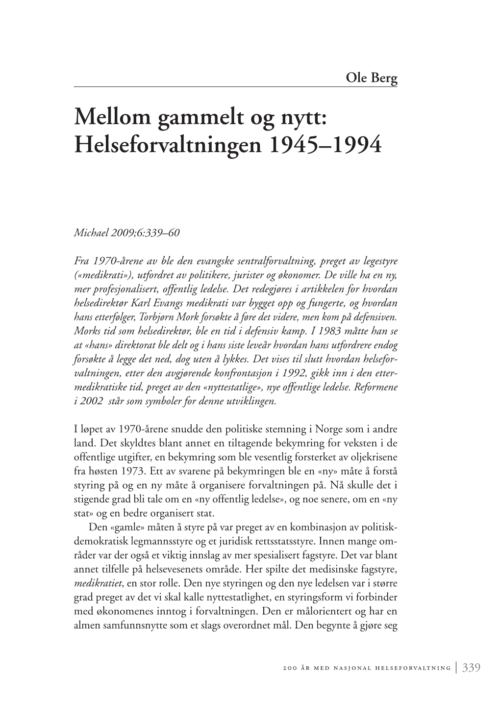 Mellom Gammelt Og Nytt: Helseforvaltningen 1945–1994