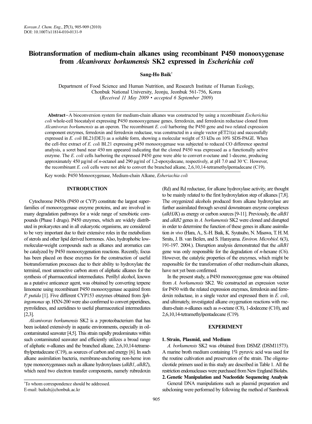 Biotransformation of Medium-Chain Alkanes Using Recombinant P450 Monooxygenase from Alcanivorax Borkumensis SK2 Expressed in Escherichia Coli