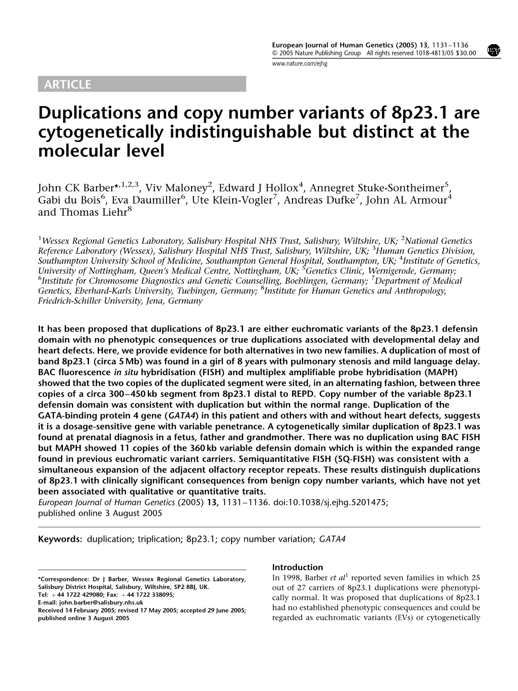 Duplications and Copy Number Variants of 8P23.1 Are Cytogenetically Indistinguishable but Distinct at the Molecular Level