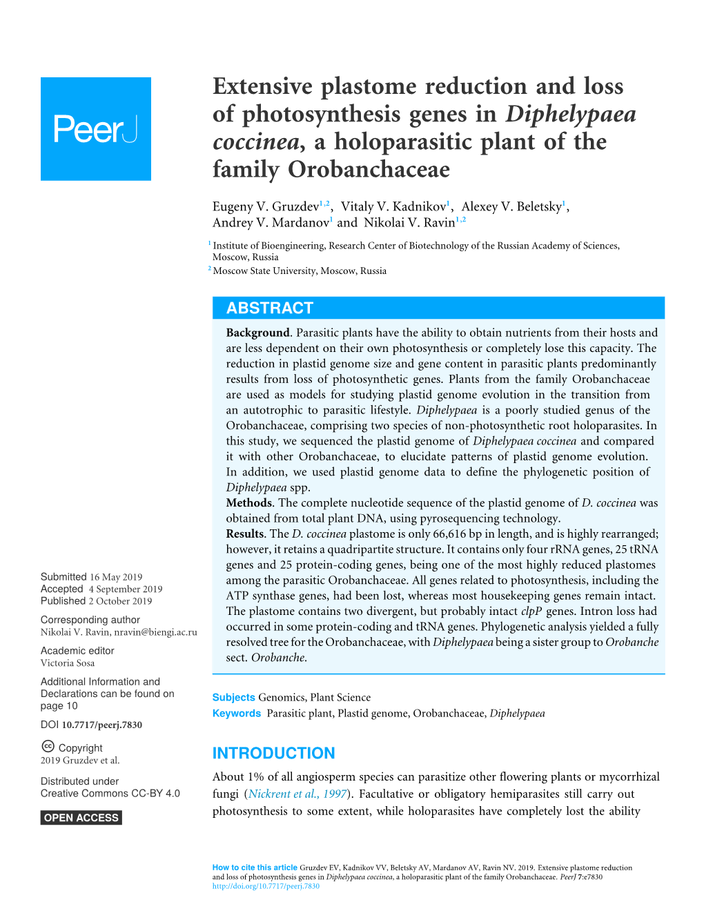 Extensive Plastome Reduction and Loss of Photosynthesis Genes in Diphelypaea Coccinea, a Holoparasitic Plant of the Family Orobanchaceae