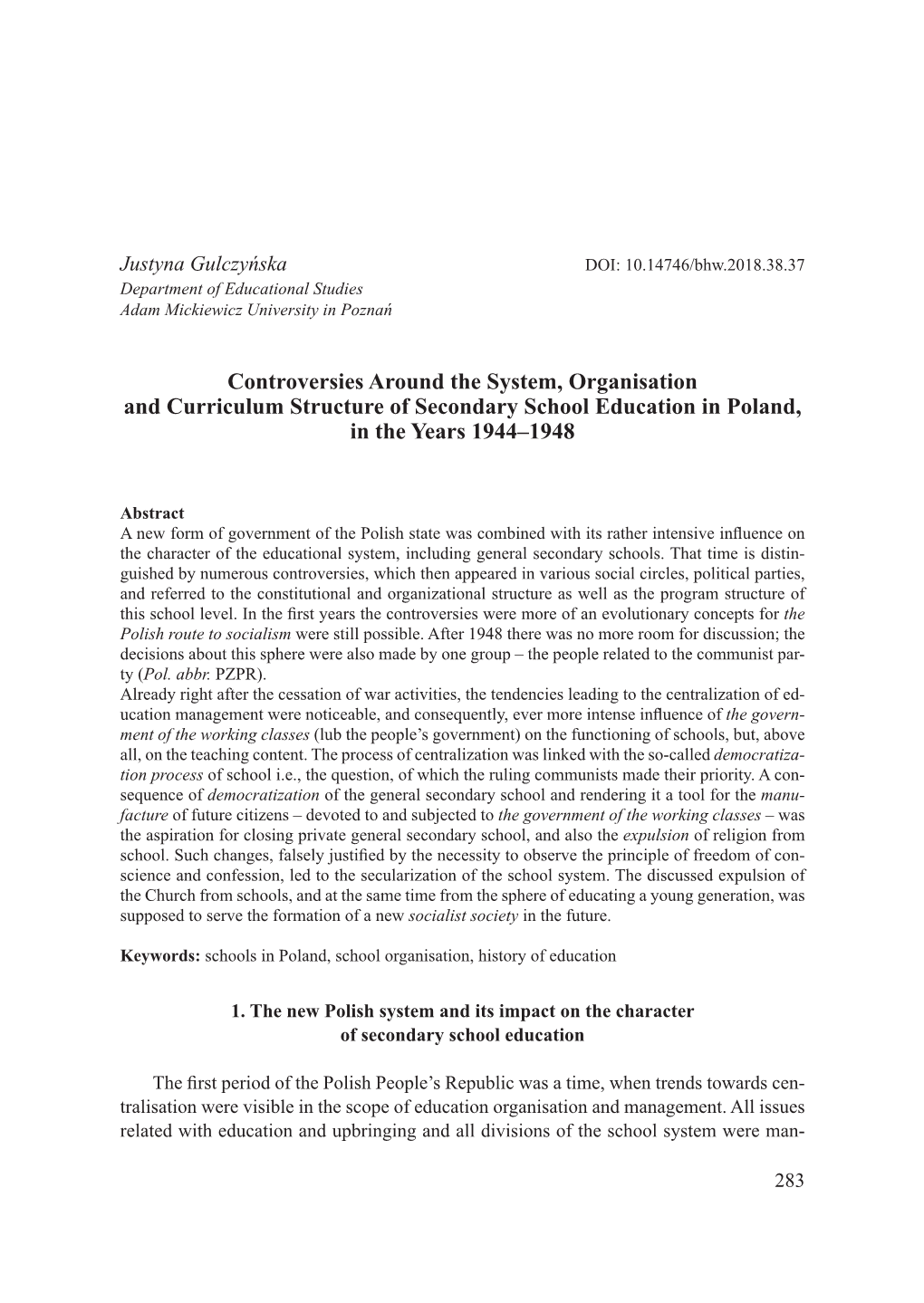 Controversies Around the System, Organisation and Curriculum Structure of Secondary School Education in Poland, in the Years 1944–1948