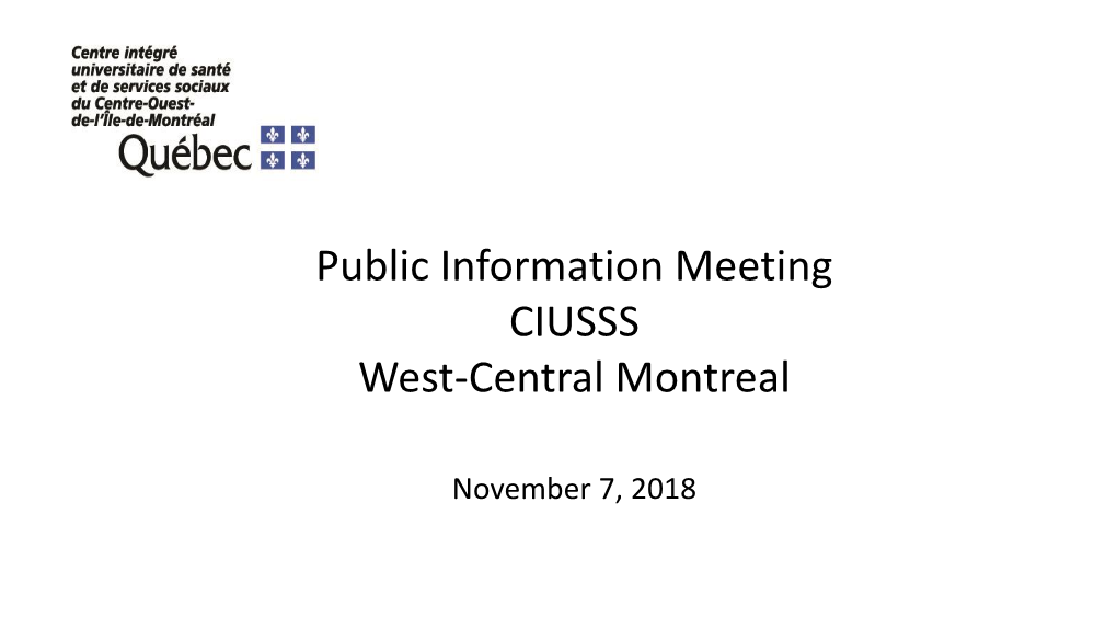 Public Information Meeting CIUSSS West-Central Montreal