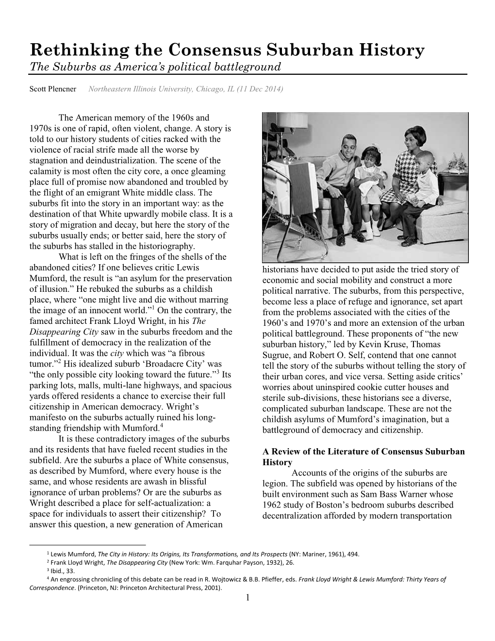 Rethinking the Consensus Suburban History the Suburbs As America’S Political Battleground