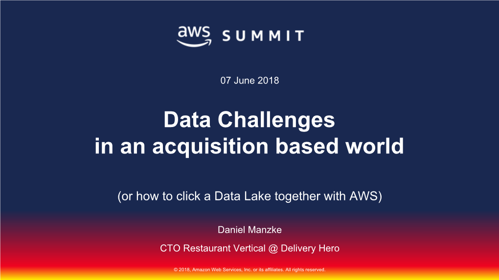 Data Challenges in an Acquisition Based World