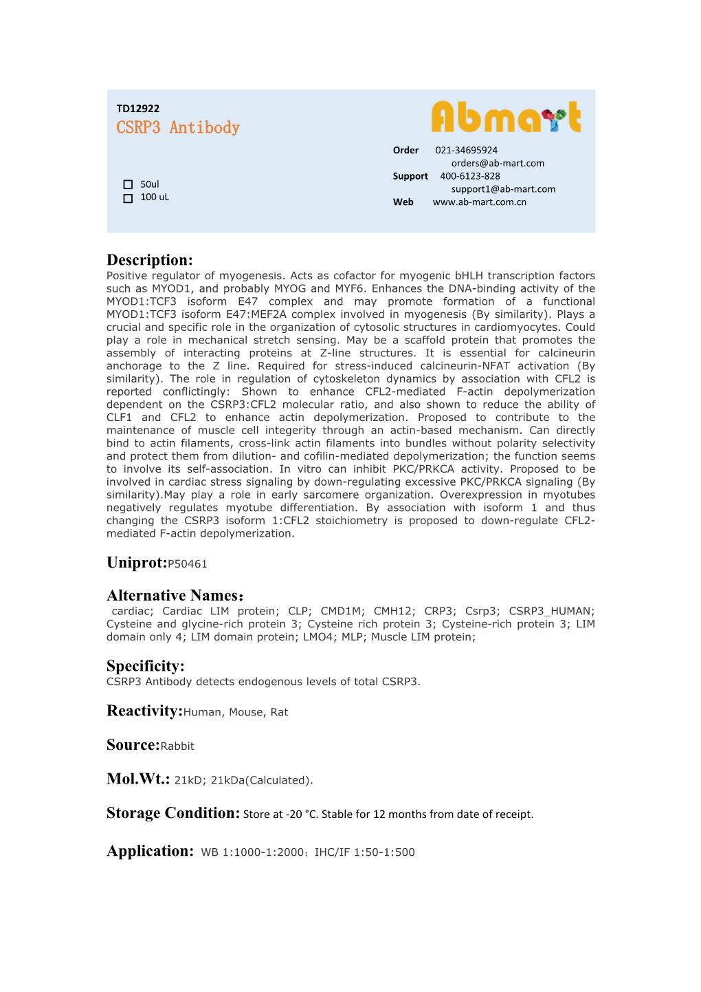 CSRP3 Antibody Order 021-34695924 Orders@Ab-Mart.Com Support 400-6123-828 50Ul Support1@Ab-Mart.Com 100 Ul √ √ Web