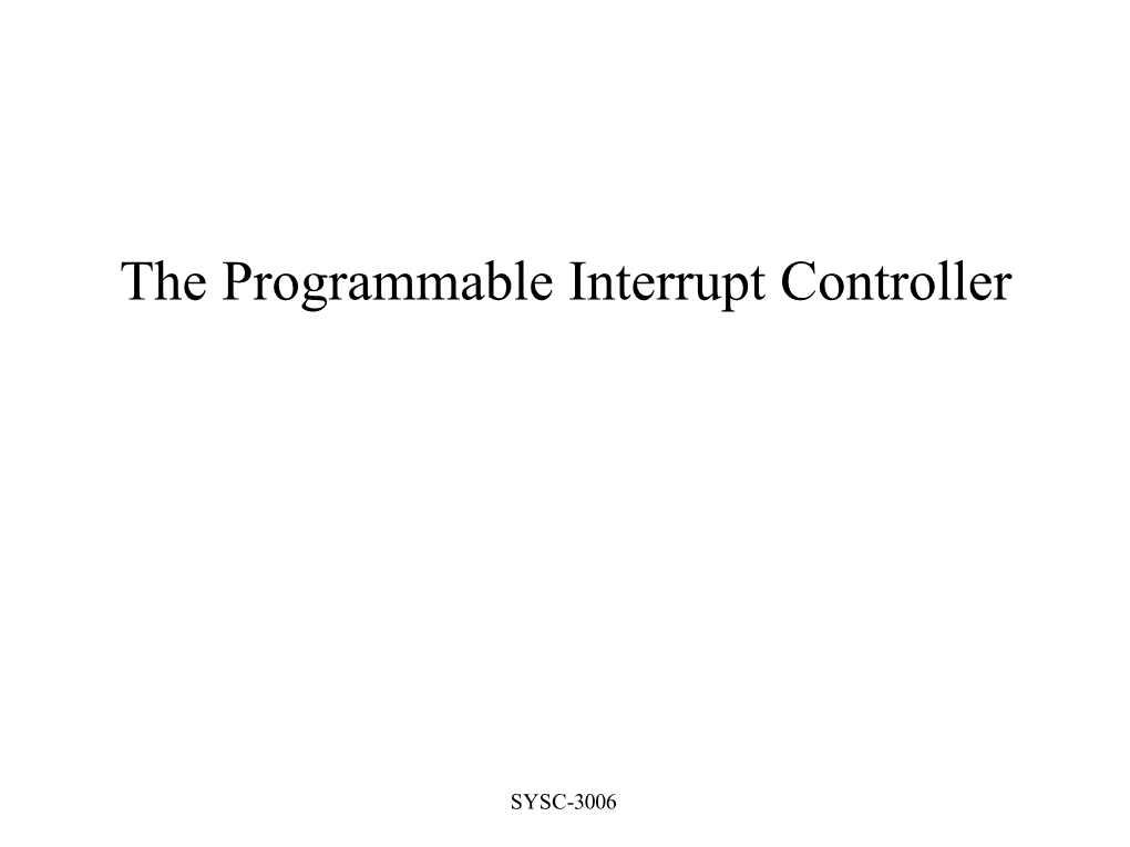 The Programmable Interrupt Controller