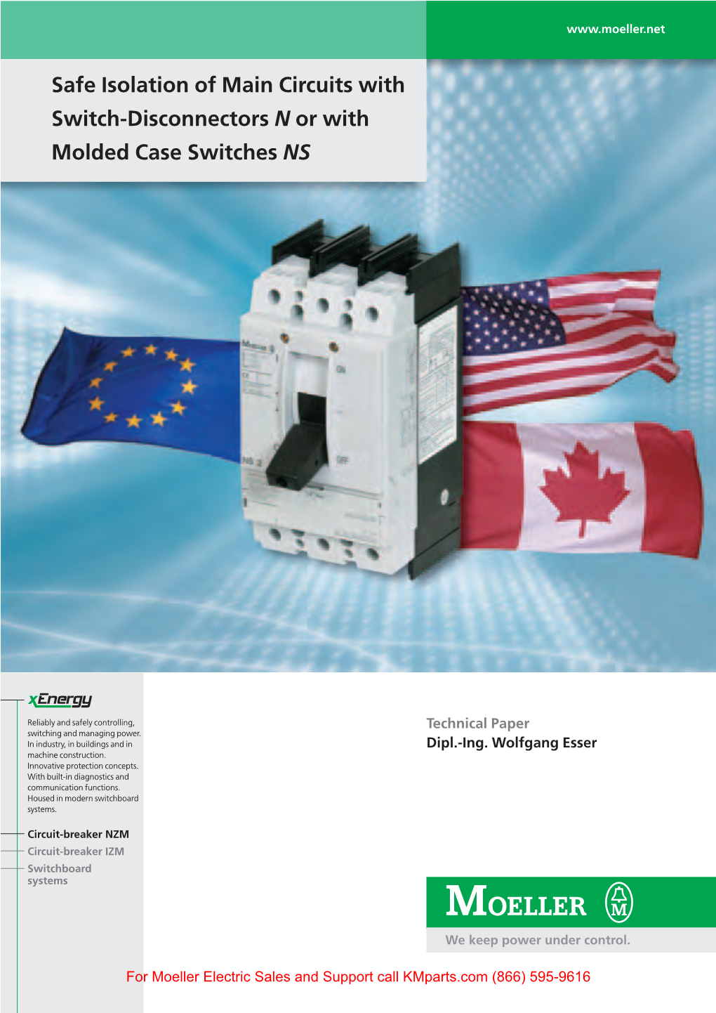 Safe Isolation of Main Circuits with Switch-Disconnectors N Or with Molded Case Switches NS