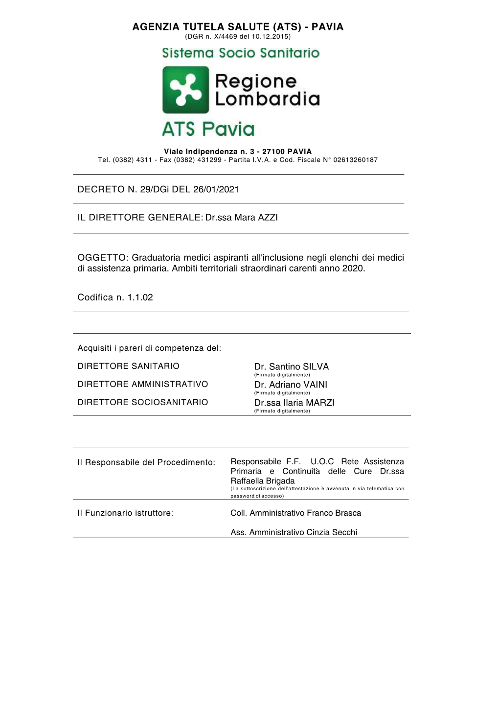 AGENZIA TUTELA SALUTE (ATS) - PAVIA (DGR N