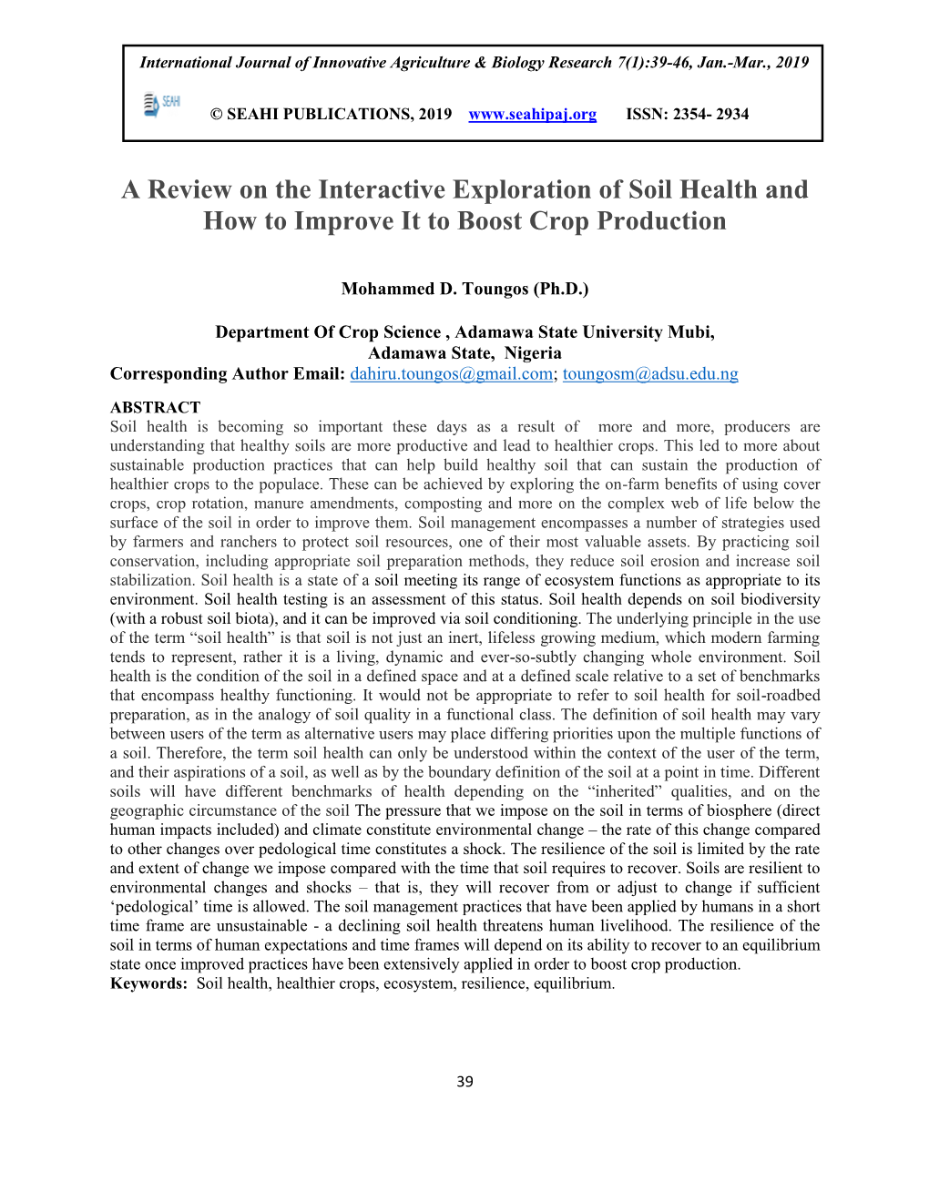 A Review on the Interactive Exploration of Soil Health and How to Improve It to Boost Crop Production