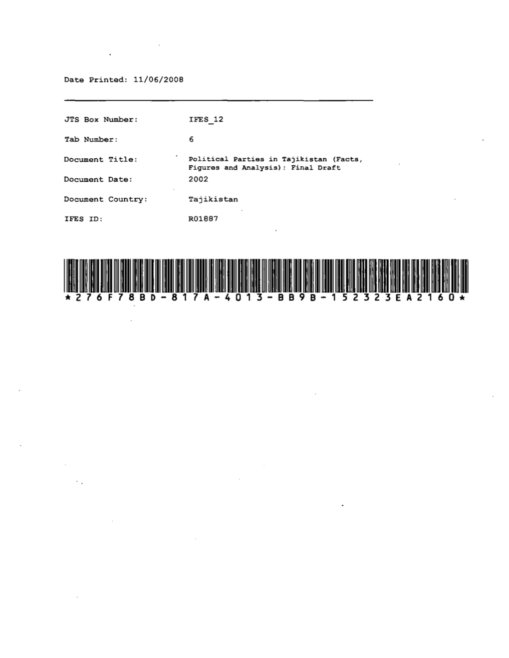 Political Parties in Tajikistan (Facts, Figures and Analysis): Final Draft Document Date: 2002