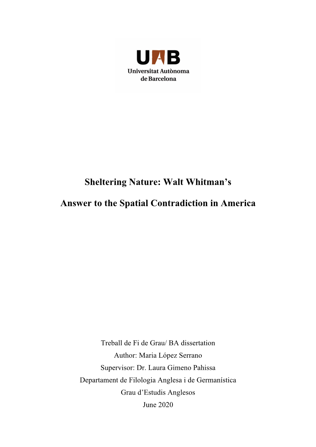 Walt Whitman's Answer to the Spatial Contradiction in America