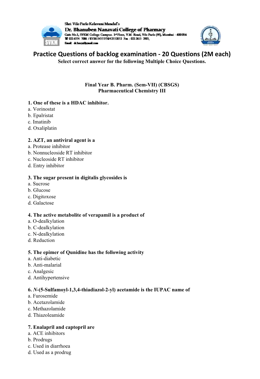 Practice Questions of Backlog Examination - 20 Questions (2M Each) Select Correct Answer for the Following Multiple Choice Questions