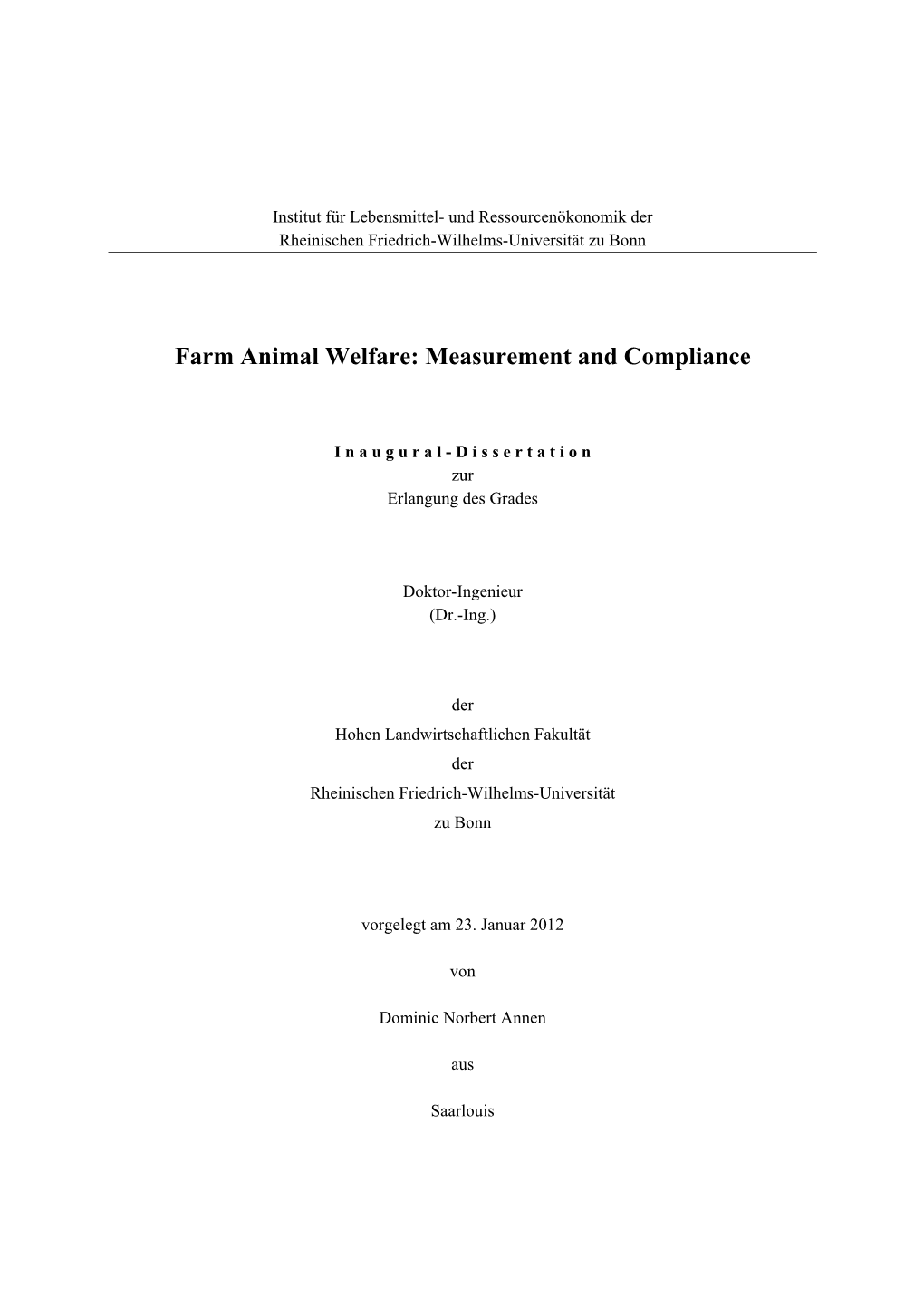 Farm Animal Welfare: Measurement and Compliance