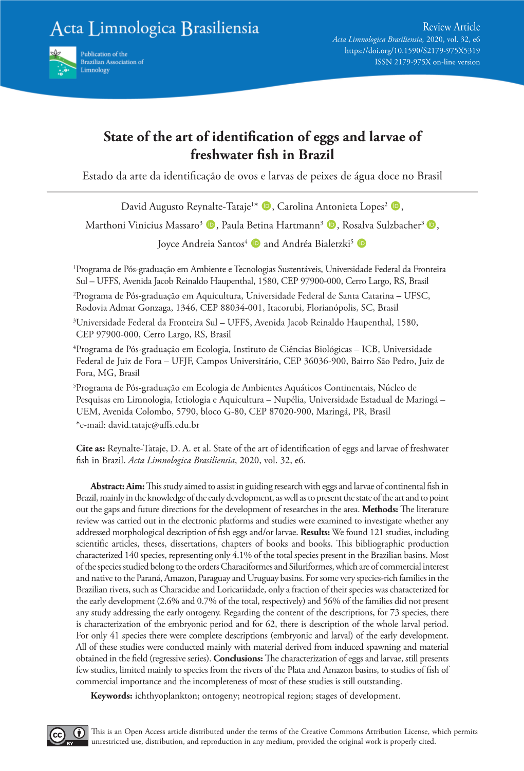 State of the Art of Identification of Eggs and Larvae of Freshwater Fish in Brazil Estado Da Arte Da Identificação De Ovos E Larvas De Peixes De Água Doce No Brasil