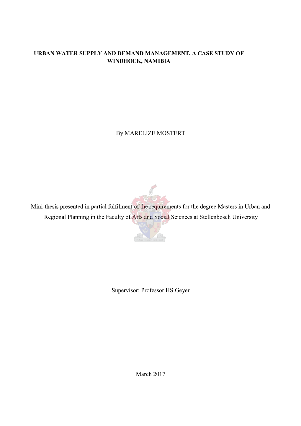 Urban Water Supply and Demand Management, a Case Study of Windhoek, Namibia