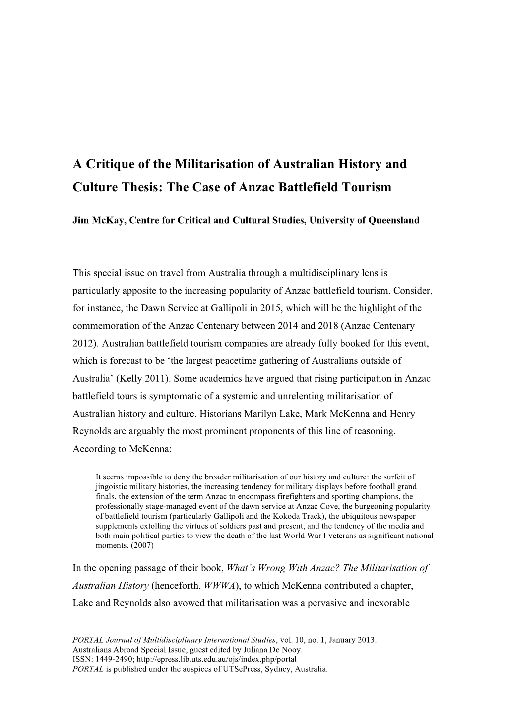 A Critique of the Militarisation of Australian History and Culture Thesis: the Case of Anzac Battlefield Tourism