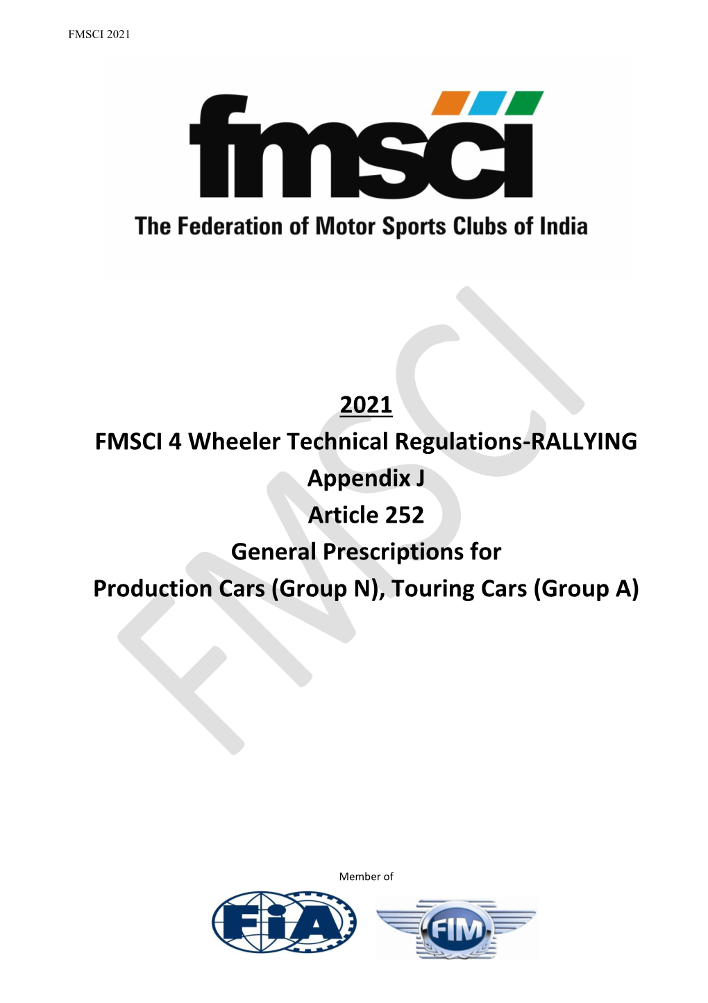 FMSCI Article 252 General Prescriptions for Production Cars (Group N) Touring Cars (Group A)