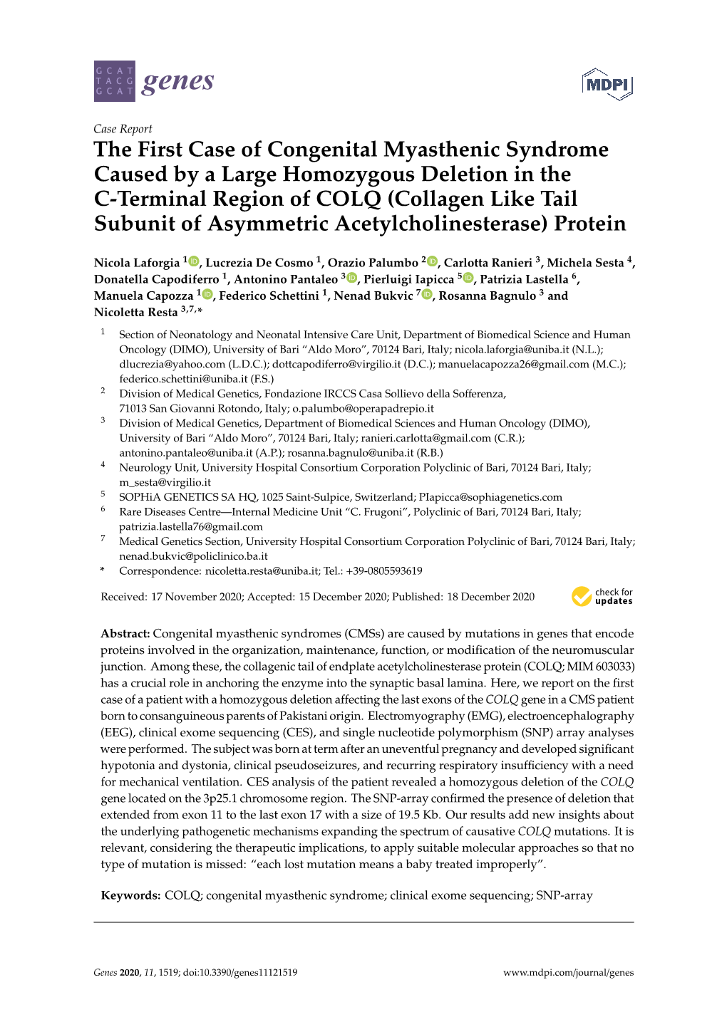 The First Case of Congenital Myasthenic Syndrome Caused by A