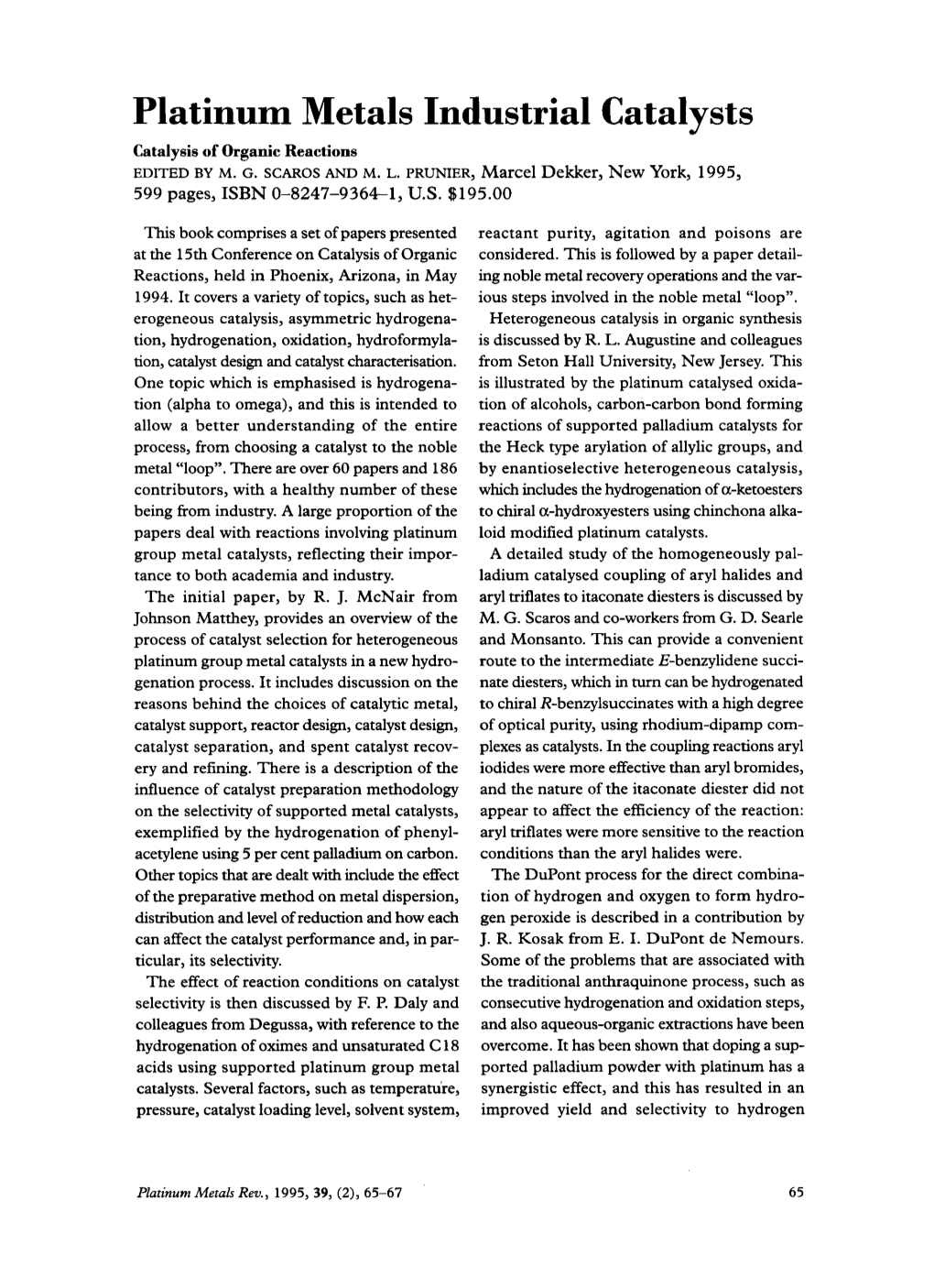 Platinum Metals Industrial Catalysts Catalysis of Organic Reactions EDITED by M