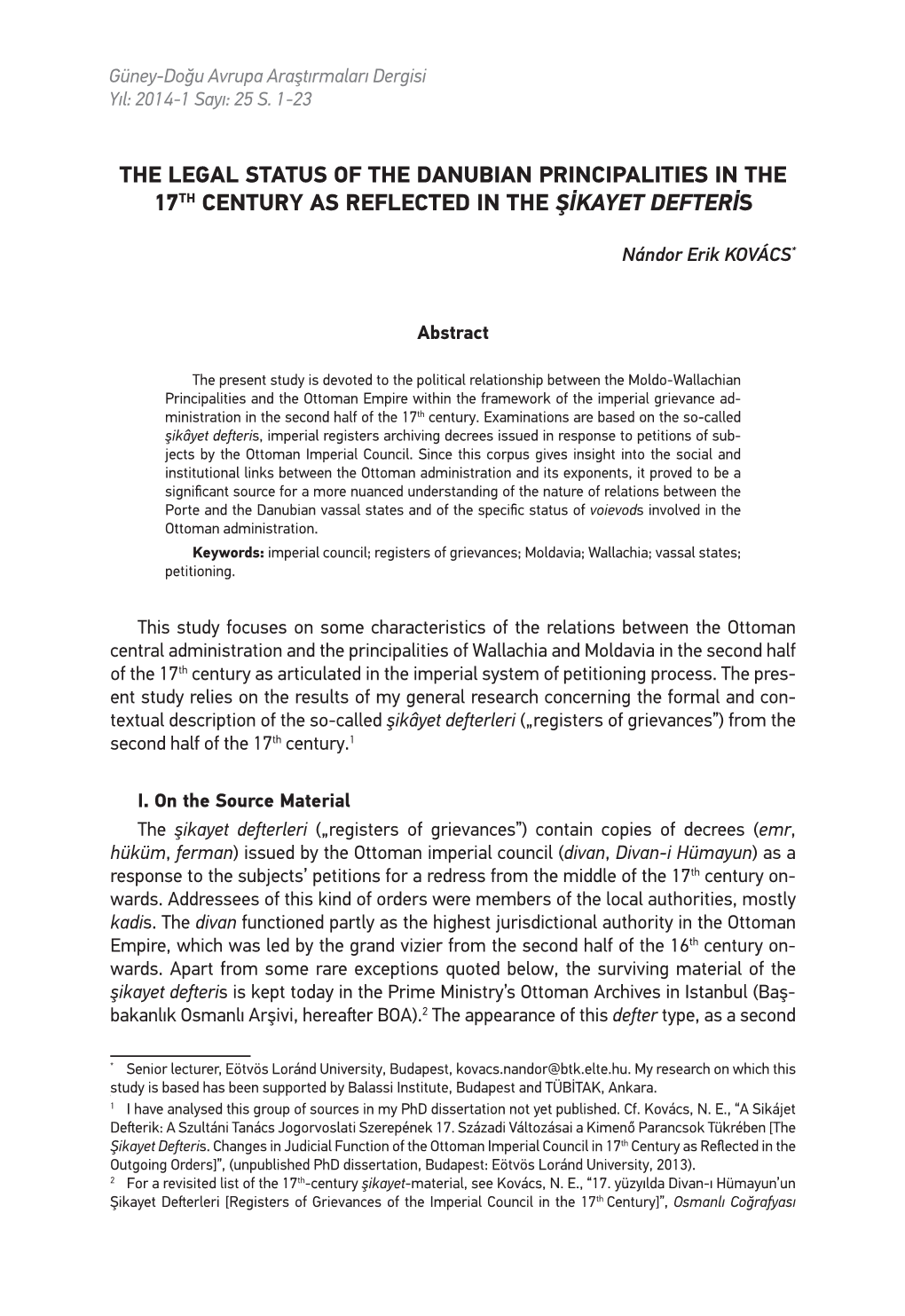 The Legal Status of the Danubian Principalities in the 17Th Century As Reflected in the Şikayet Defteris