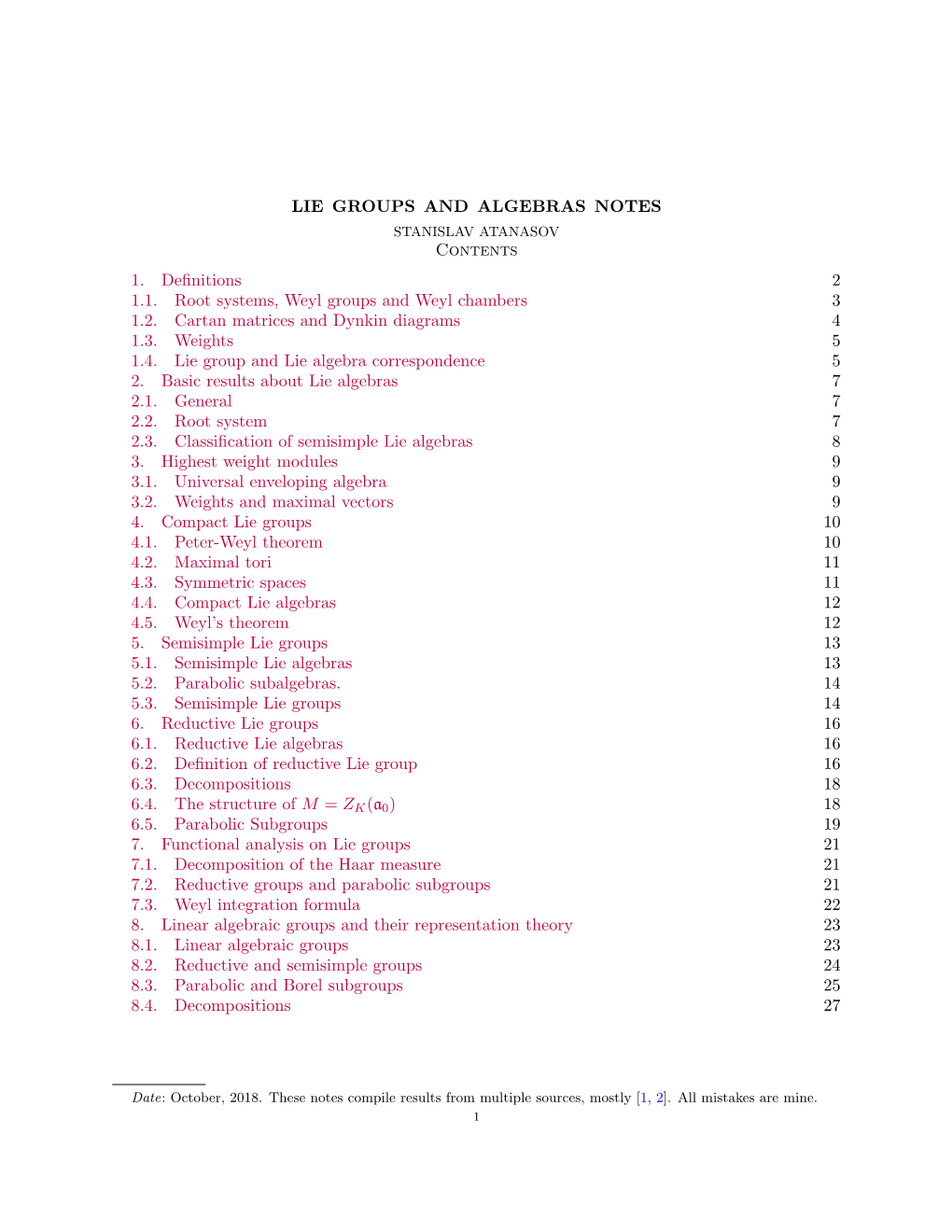 LIE GROUPS and ALGEBRAS NOTES Contents 1. Definitions 2