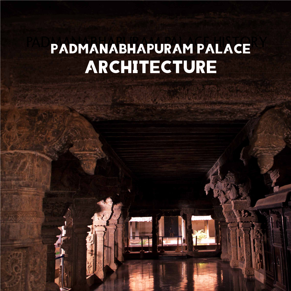 Padmanabhapuram Architecture