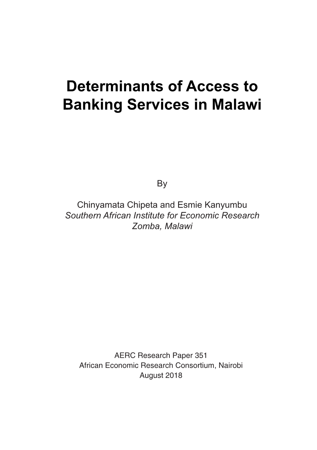 Determinants of Access to Banking Services in Malawi