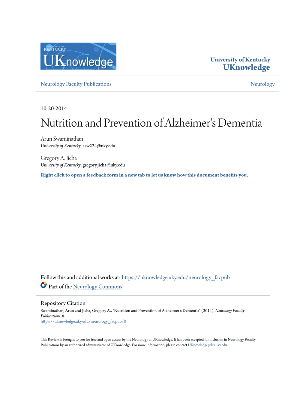 Nutrition and Prevention of Alzheimer's Dementia Arun Swaminathan University of Kentucky, Asw224@Uky.Edu