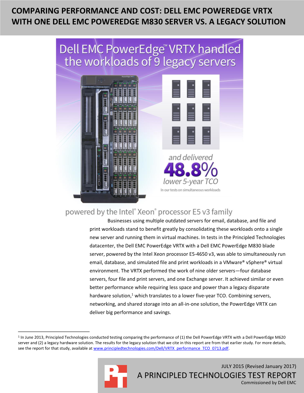 Replace Nine Older Servers with One Dell Emc Poweredge Vrtx