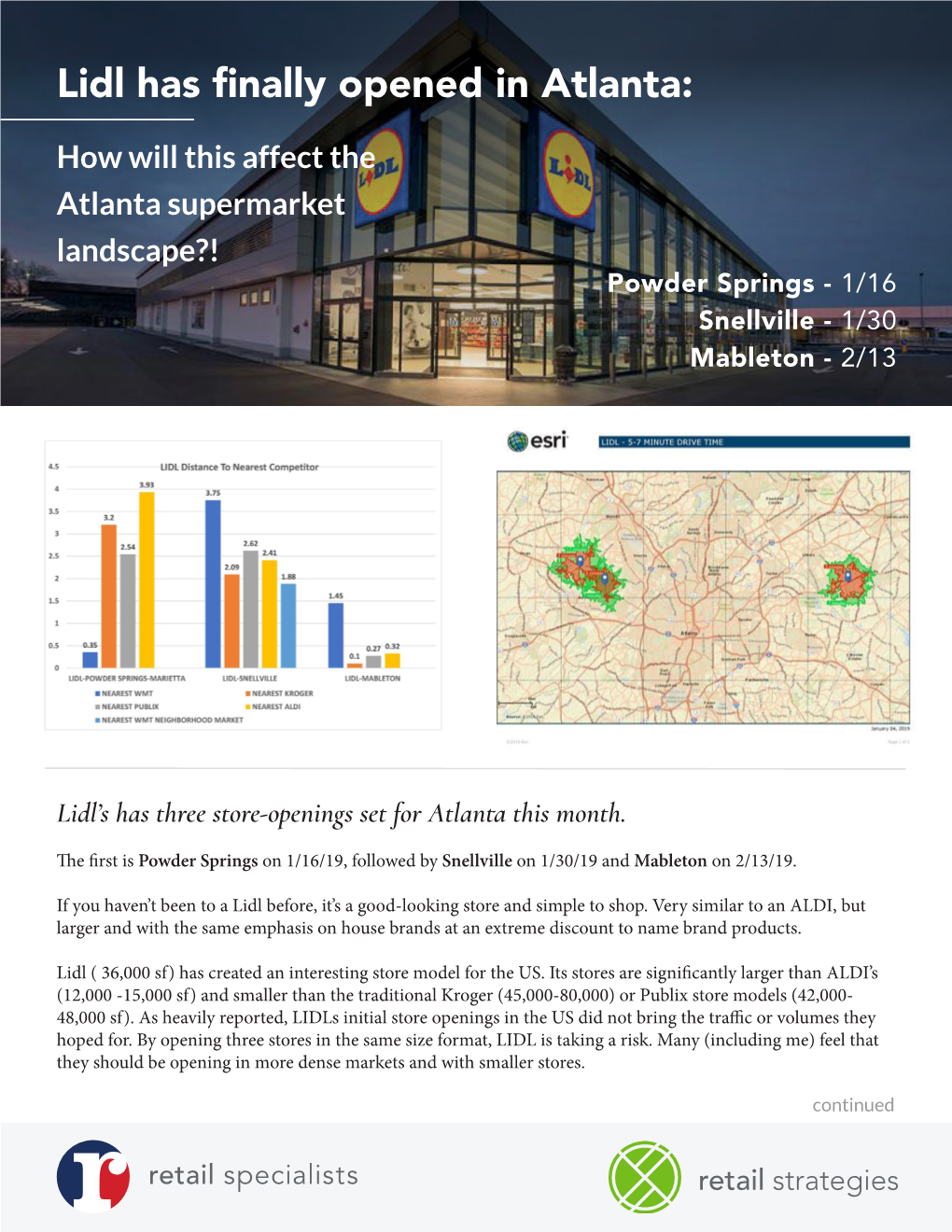 Lidl Has Finally Opened in Atlanta: How Will This Affect the Atlanta Supermarket Landscape?! Powder Springs - 1/16 Snellville - 1/30 Mableton - 2/13