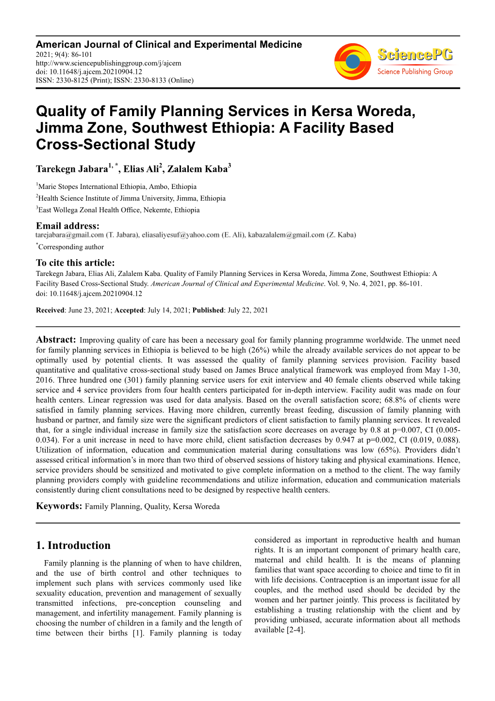 Quality of Family Planning Services in Kersa Woreda, Jimma Zone, Southwest Ethiopia: a Facility Based Cross-Sectional Study