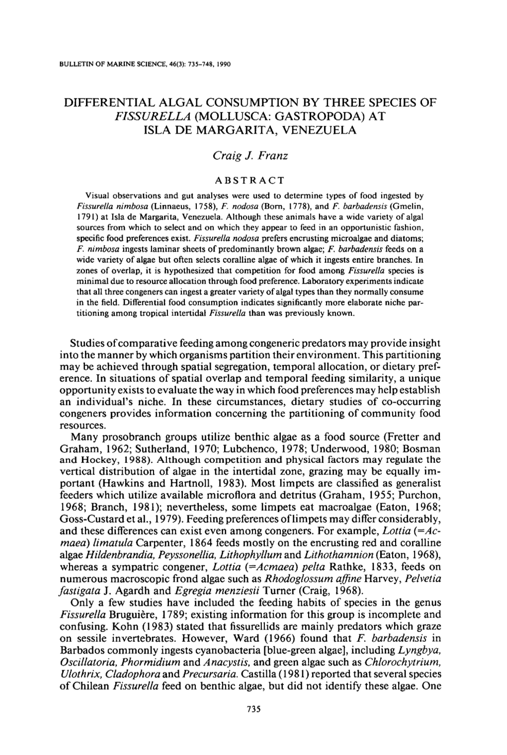 Differential Algal Consumption by Three Species of <I>Fissurella</I