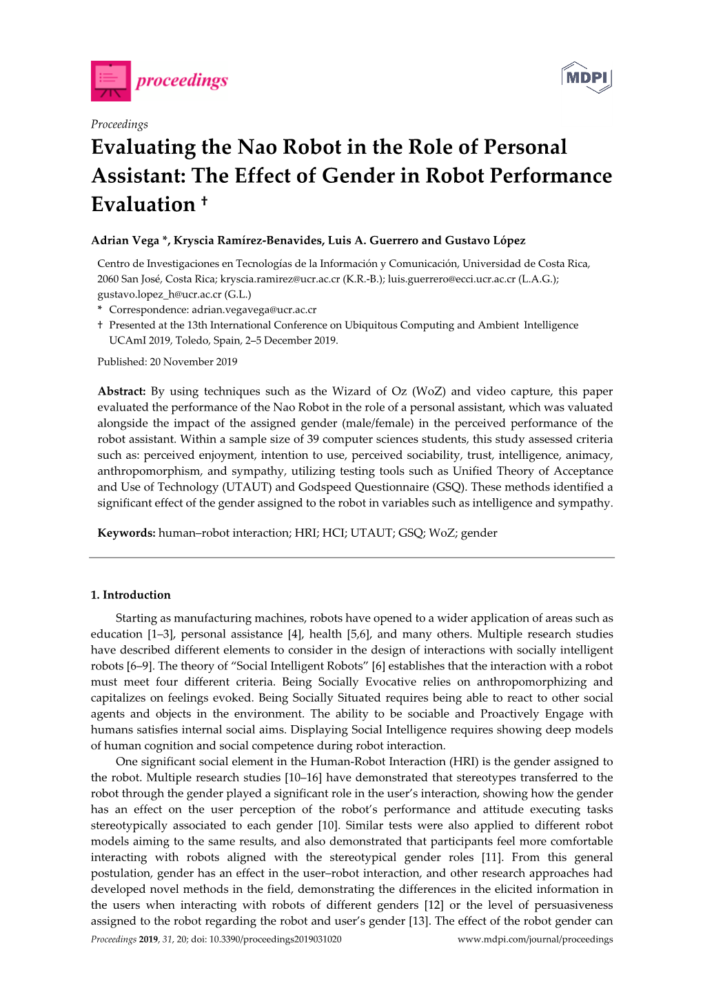 Evaluating the Nao Robot in the Role of Personal Assistant: the Effect of Gender in Robot Performance Evaluation †