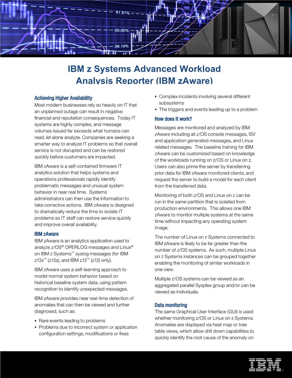 IBM Z Systems Advanced Workload Analysis Reporter (IBM Zaware)