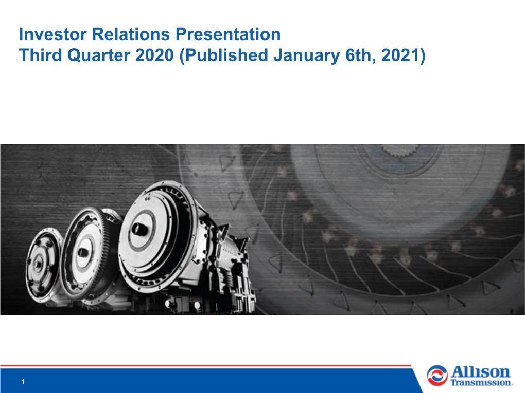 Investor Relations Presentation Third Quarter 2020 (Published January 6Th, 2021)