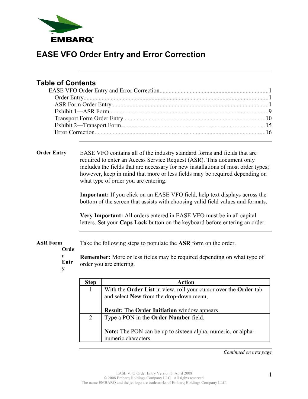 EASE VFO Order Entry and Error Correction