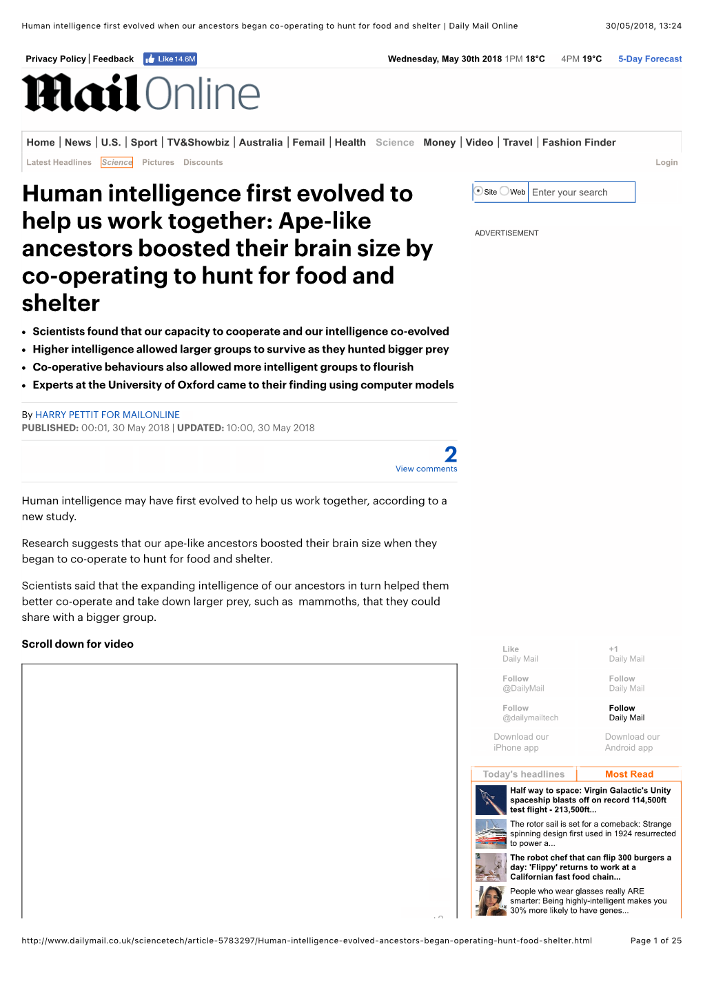 Human Intelligence First Evolved When Our Ancestors Began Co-Operating to Hunt for Food and Shelter | Daily Mail Online 30/05/2018, 13:24