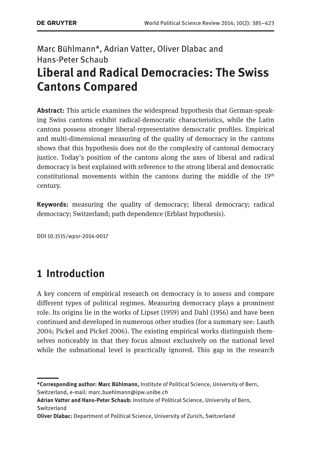 Liberal and Radical Democracies: the Swiss Cantons Compared