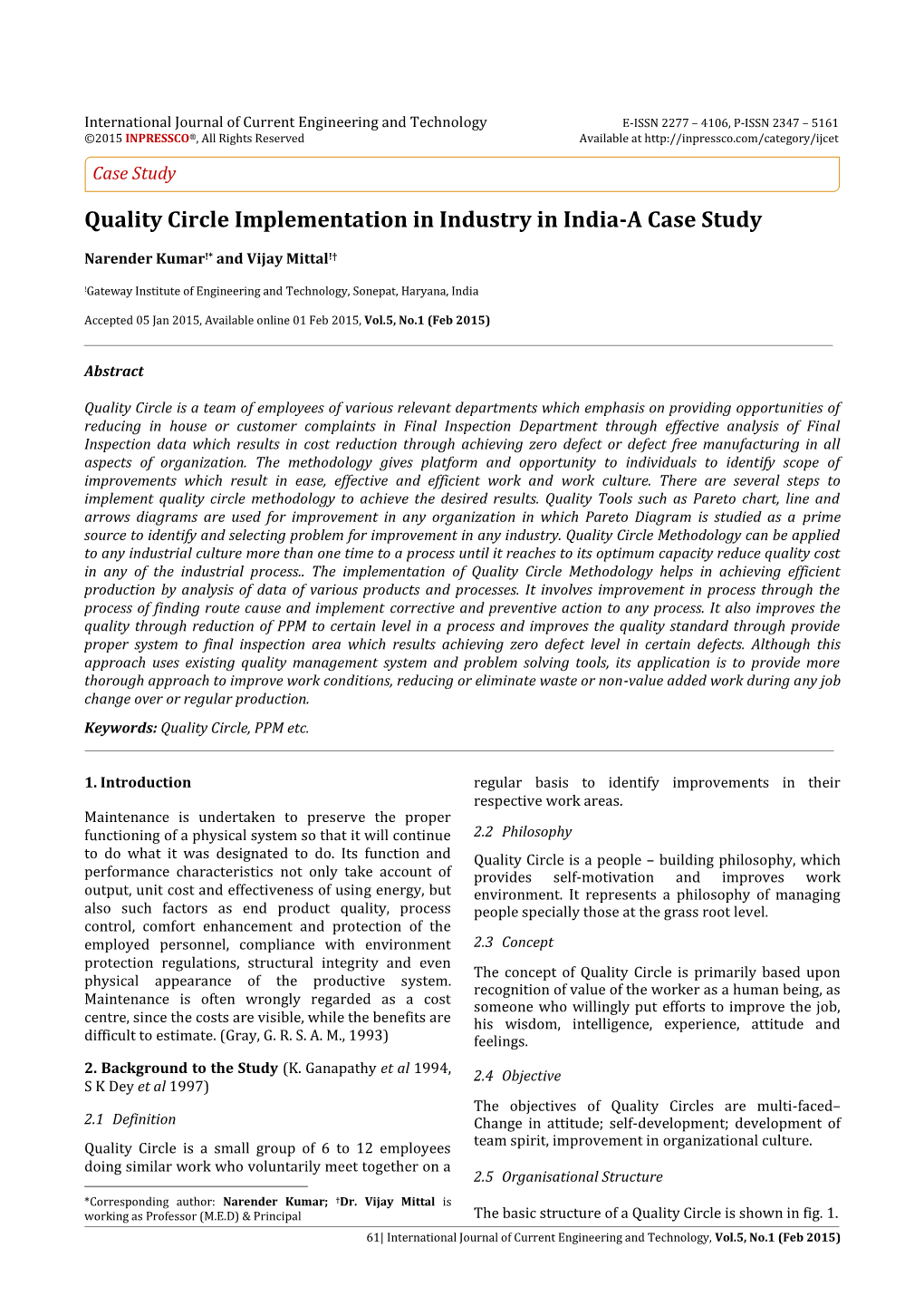 Quality Circle Implementation in Industry in India-A Case Study