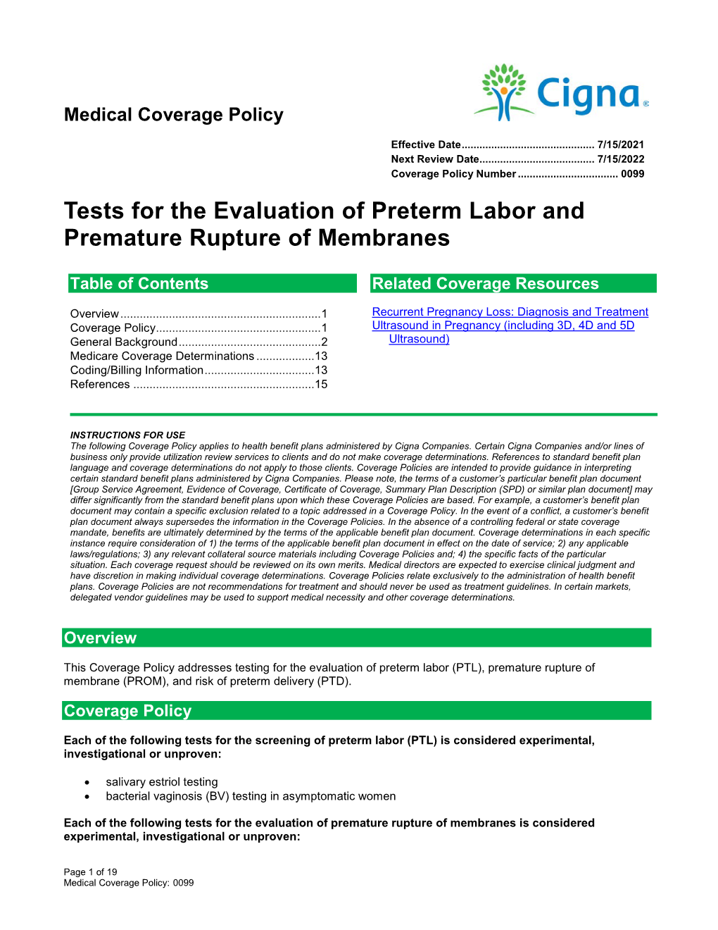 Tests for the Evaluation of Preterm Labor and Premature Rupture of Membranes