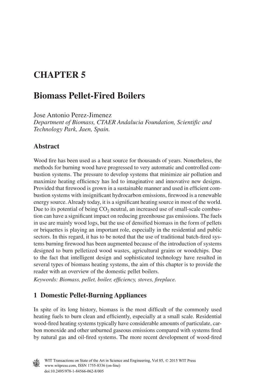 CHAPTER 5 Biomass Pellet-Fired Boilers