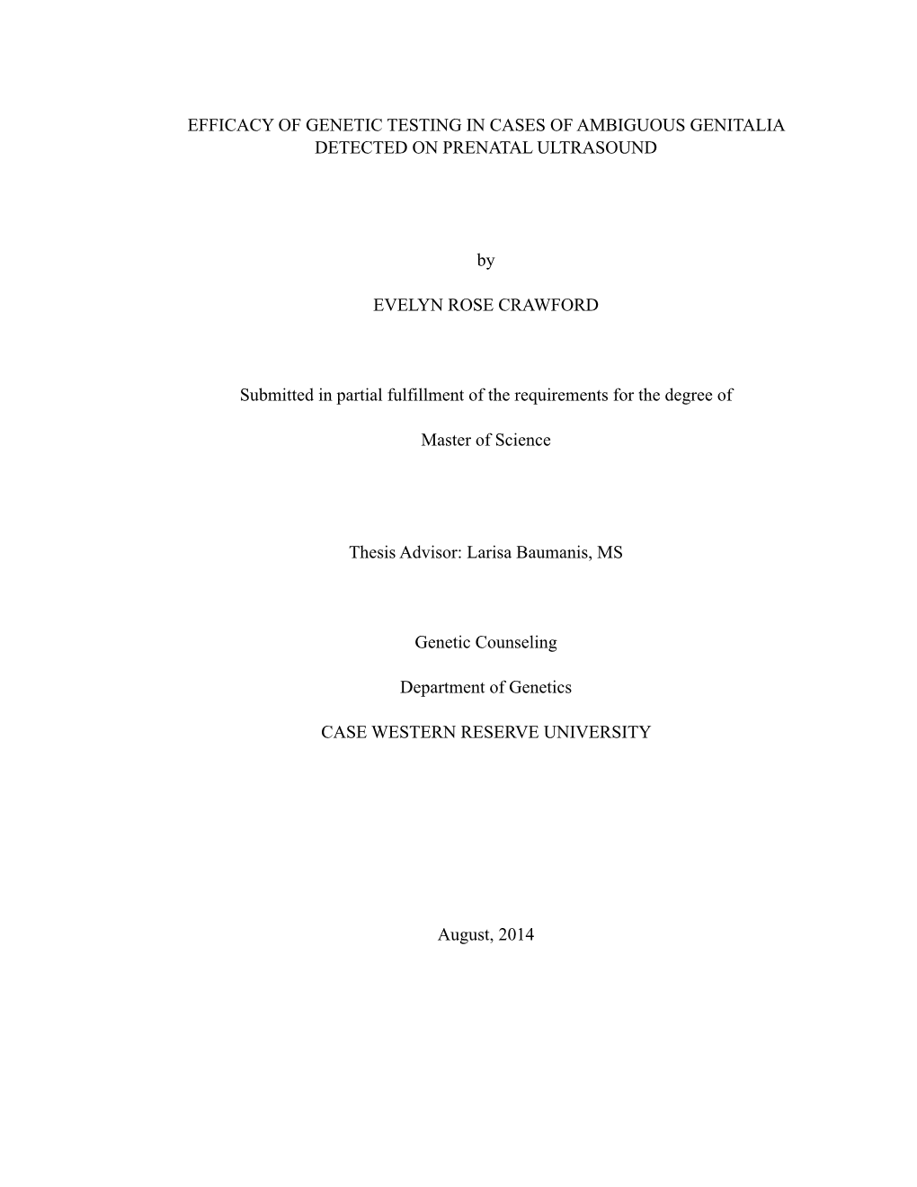 Efficacy of Genetic Testing in Cases of Ambiguous Genitalia