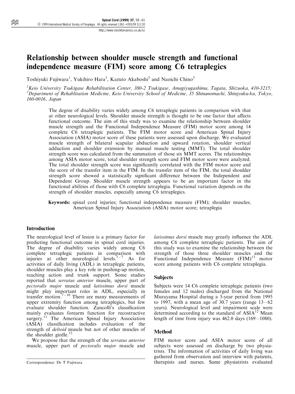 Relationship Between Shoulder Muscle Strength and Functional Independence Measure (FIM) Score Among C6 Tetraplegics