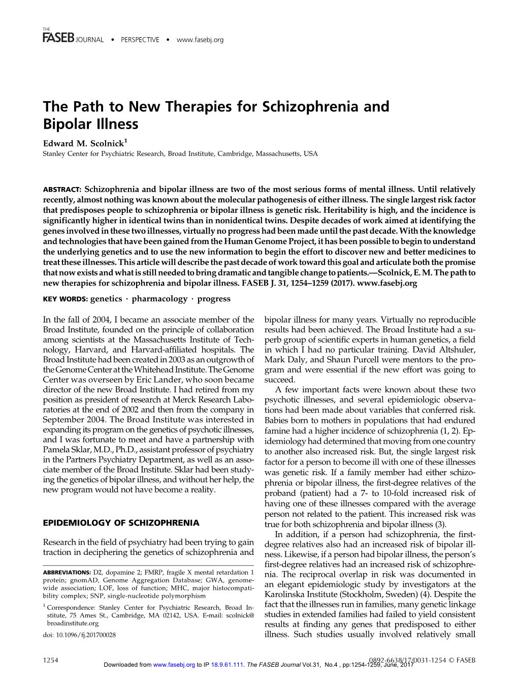 The Path to New Therapies for Schizophrenia and Bipolar Illness