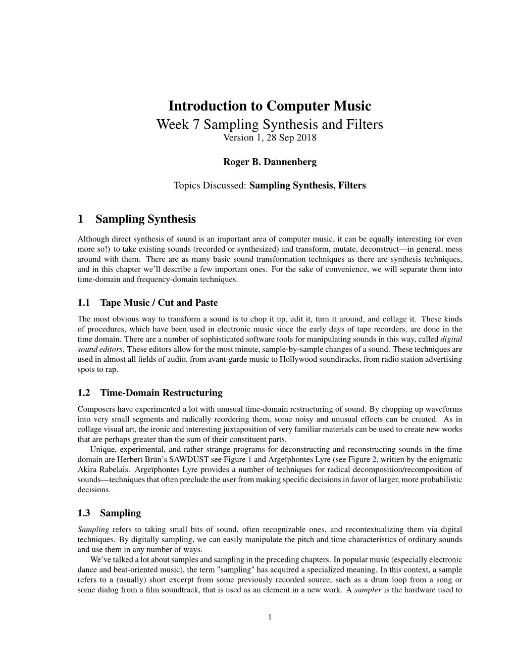 Introduction to Computer Music Week 7 Sampling Synthesis and Filters Version 1, 28 Sep 2018